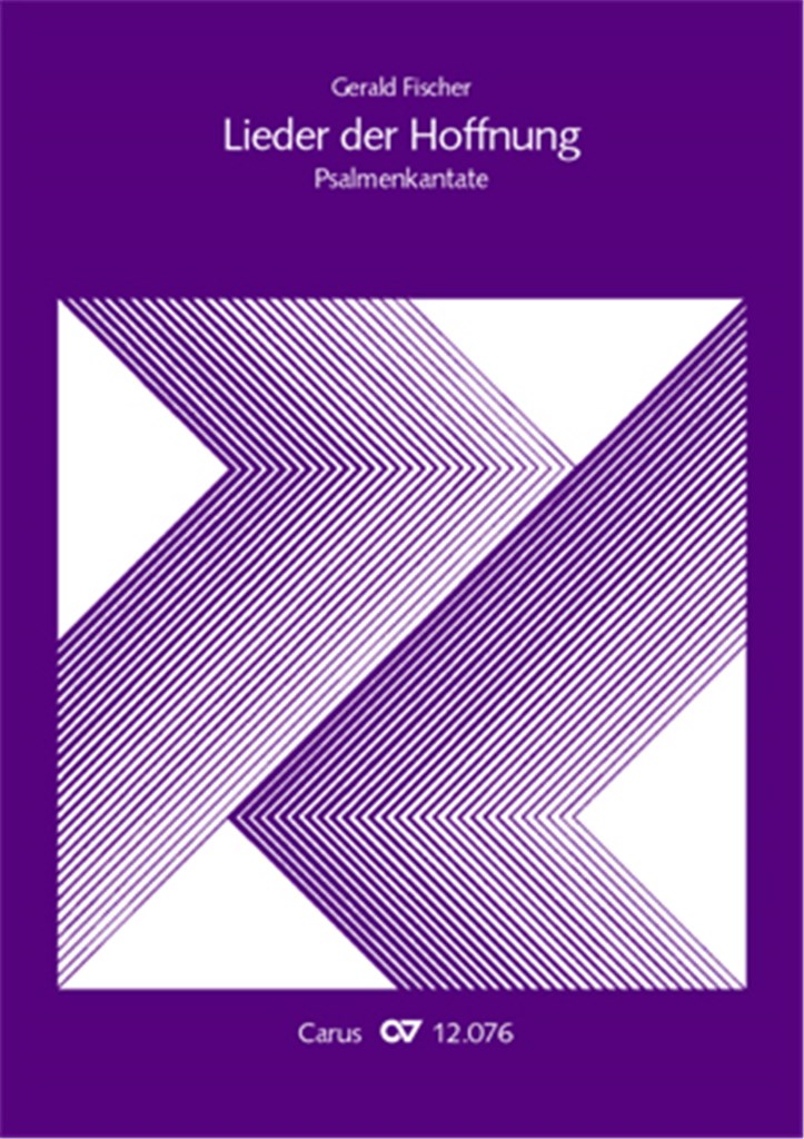 Fischer: Lieder der Hoffnung. Psalmenkantate