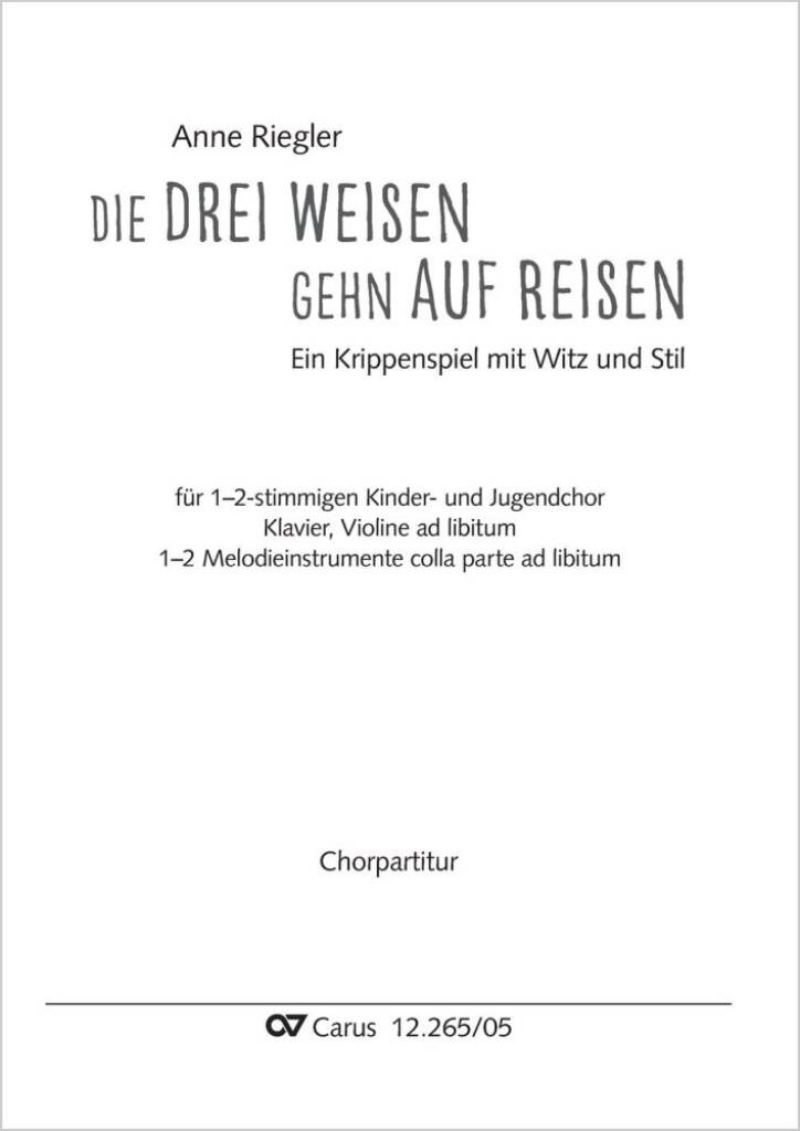 Die drei Weisen gehn auf Reisen