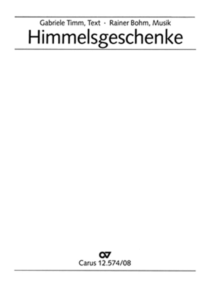 Himmelsgeschenke