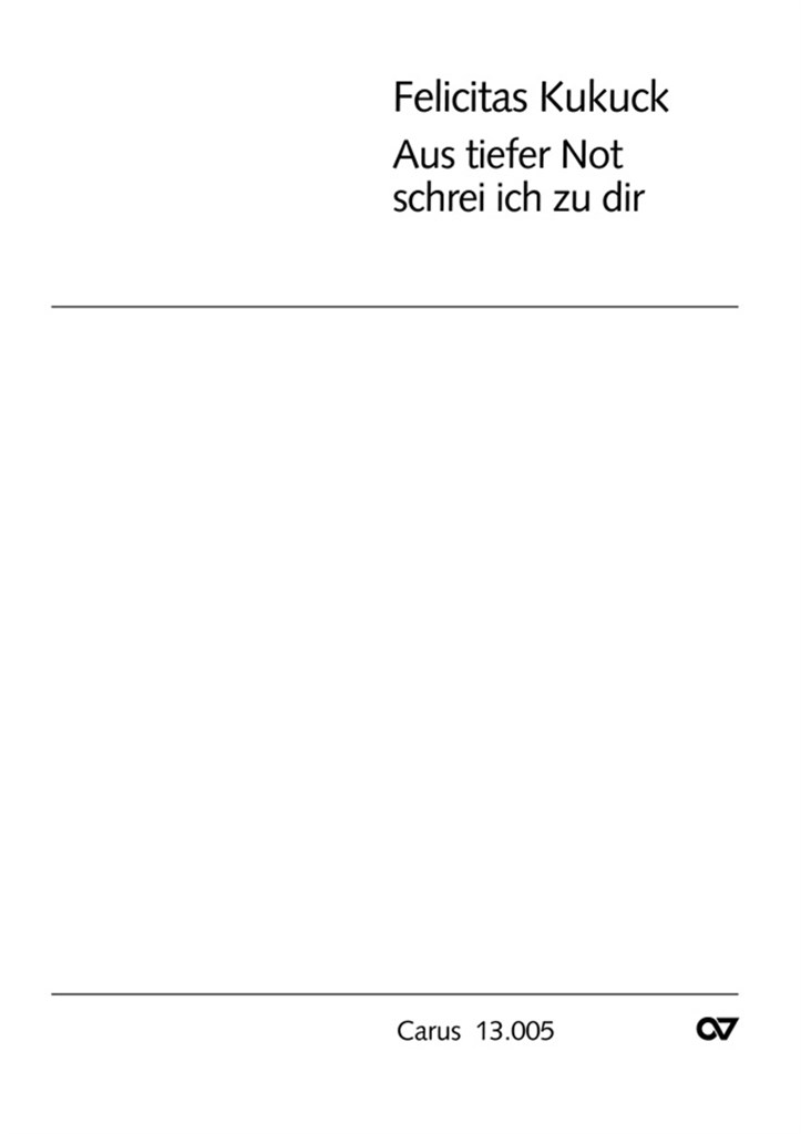 Kukuck: Aus tiefer Not schrei ich