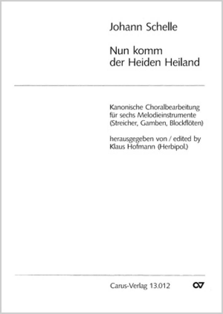 Nun komm, der Heiden Heiland