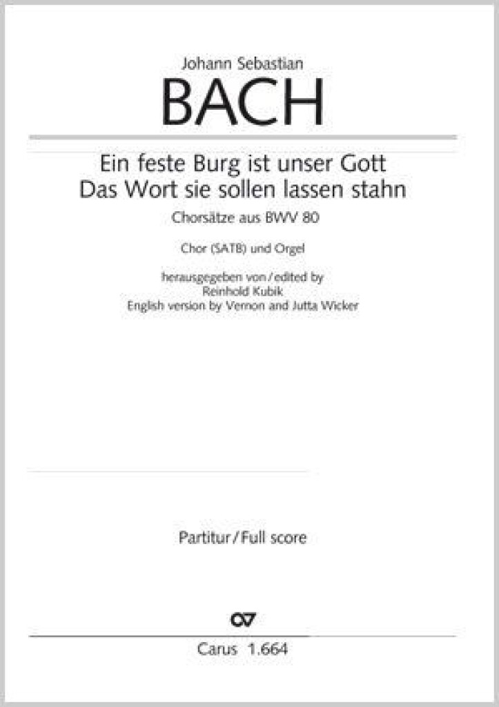 Bach: Ein feste Burg- Das Wort sie sollen