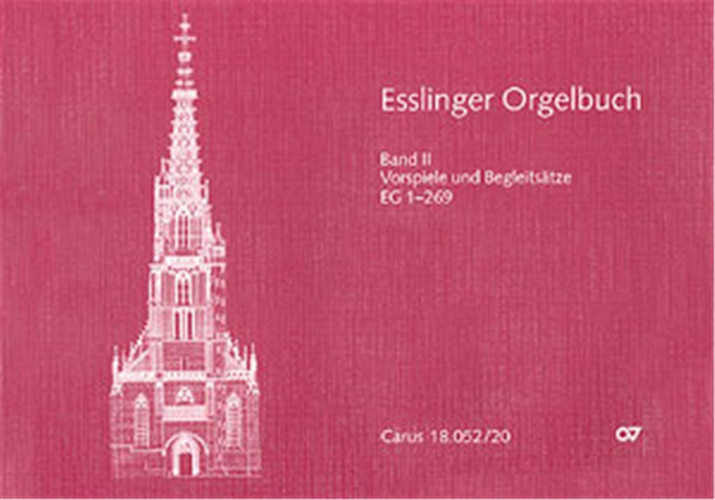 Esslinger Orgelbuch, Bd. II und III