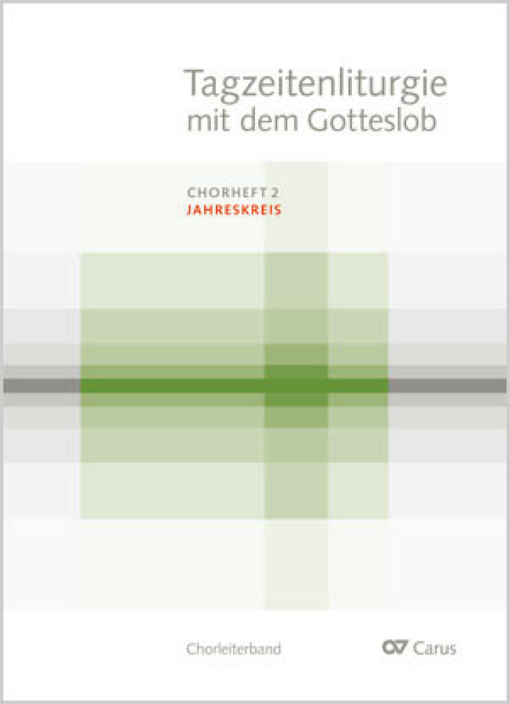 Tagzeitenliturgie mit dem Gotteslob: Jahreskreis
