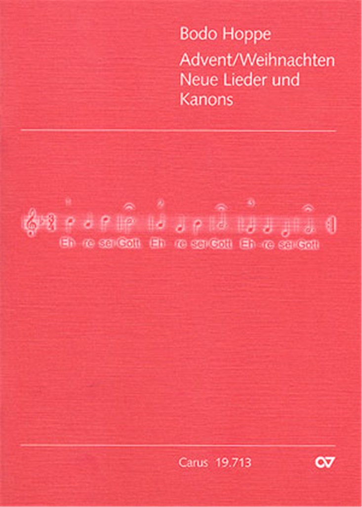Neue Lieder und Kanons zu Advent/Weihnachten