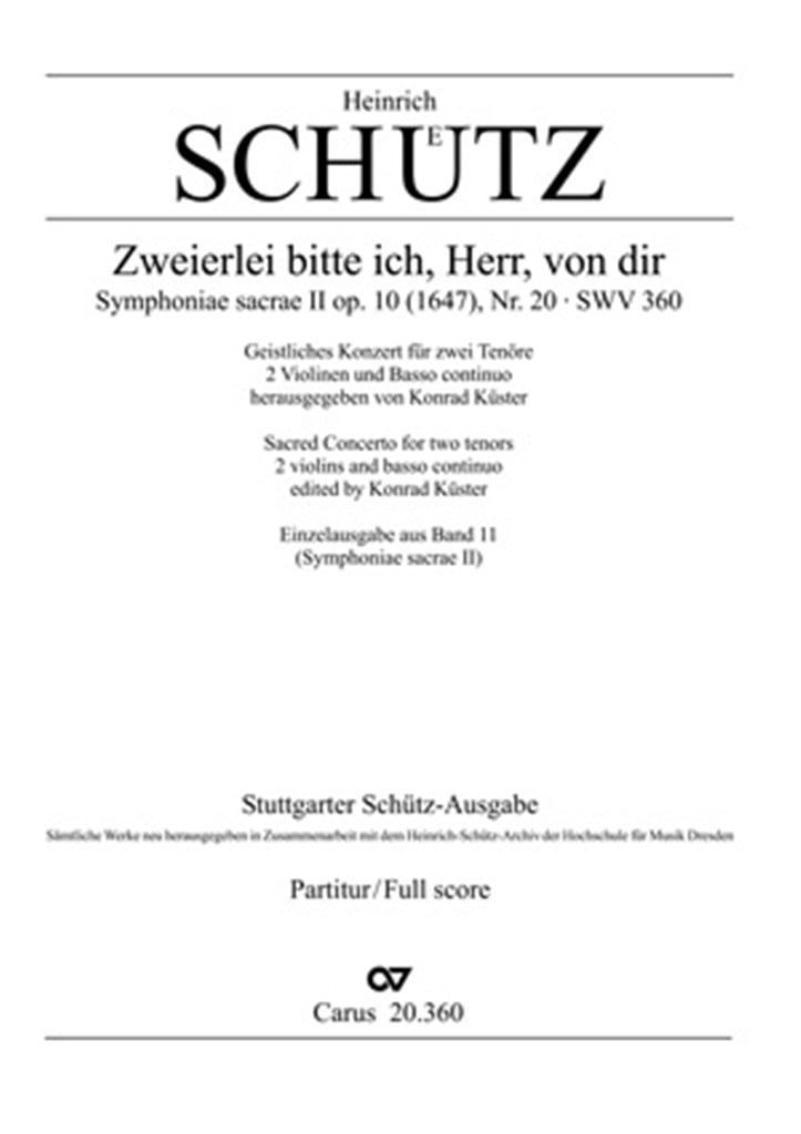 Zweierlei bitte ich, Herr, von dir