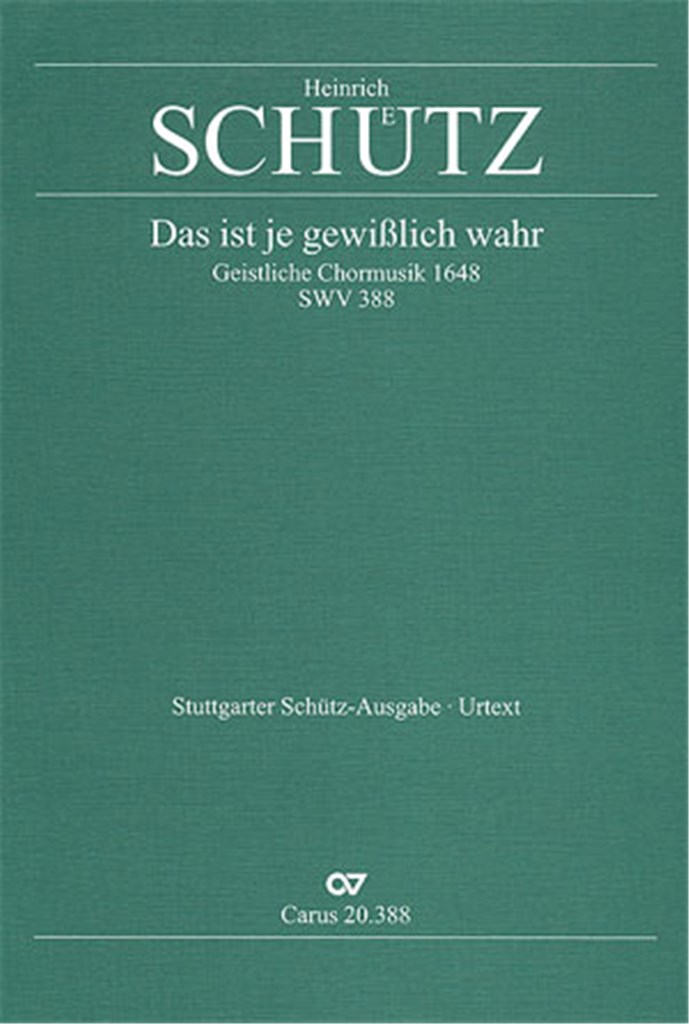 Das ist je gewisslich wahr