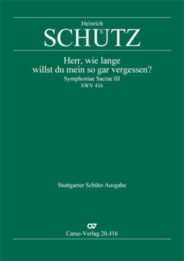 Herr, wie lange willst du mein so gar vergessen
