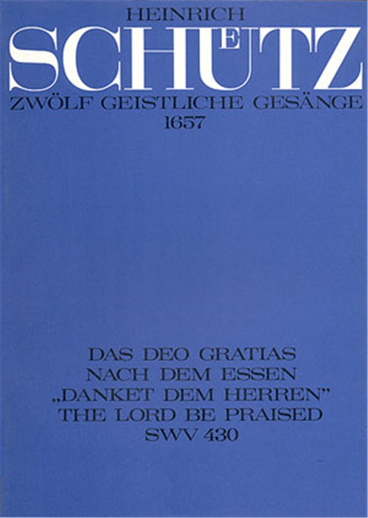 Schütz: Das Deo gratias nach dem Essen
