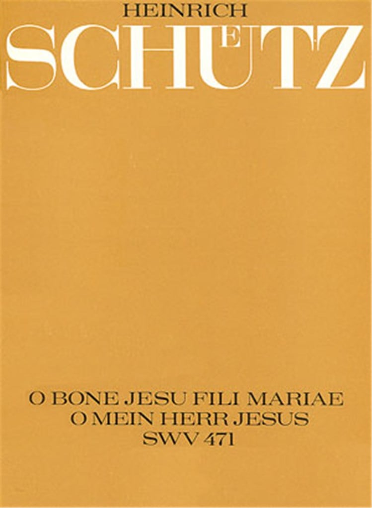 O bone Jesu, fili Mariae [O mein Herr Jesus]