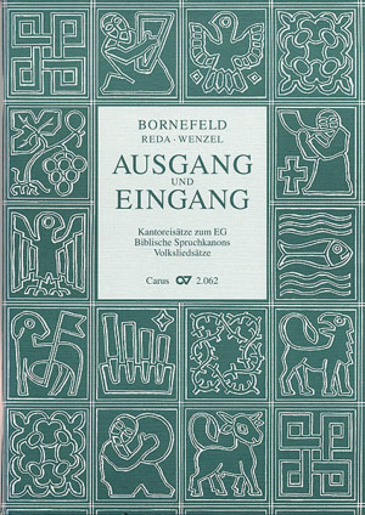 Chorheft 17: Ausgang und Eingang [Württ.]