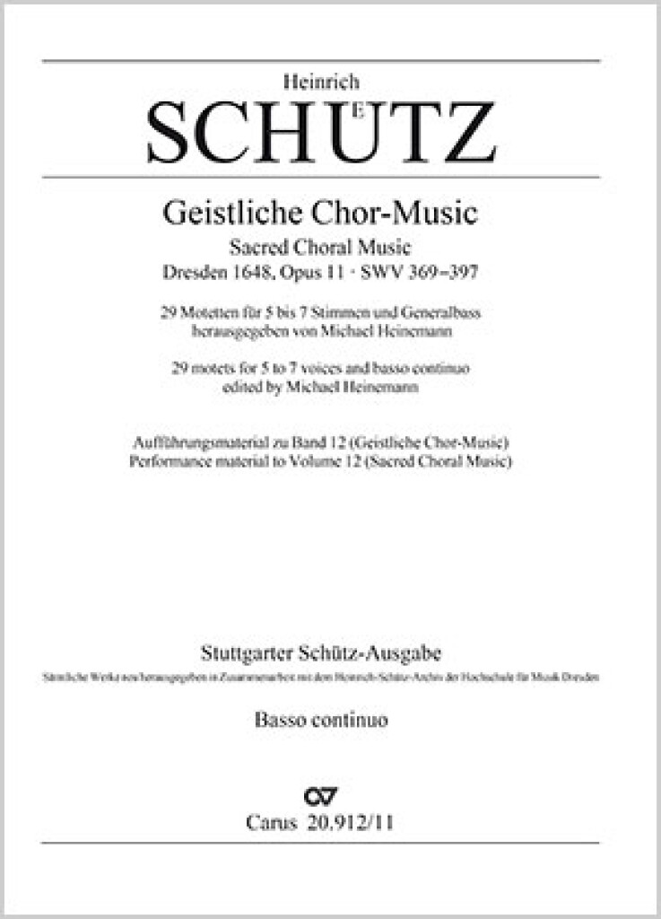 Stuttgart Schütz Edition: Geistliche Chor-Music
