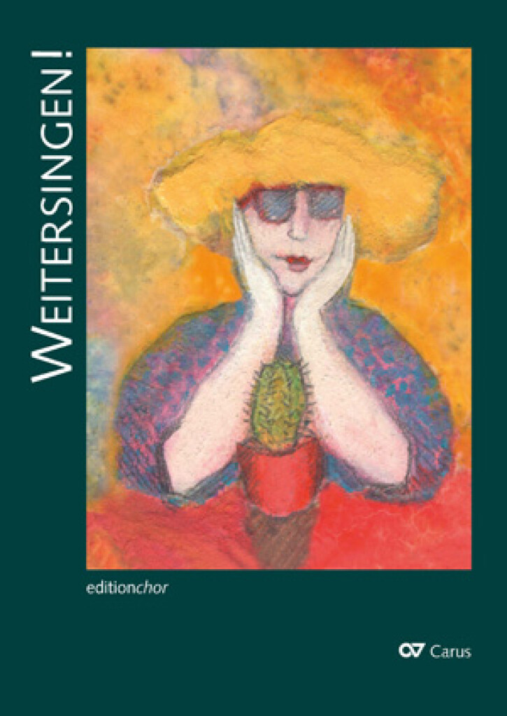 Weitersingen! Editionchor. Großdruck