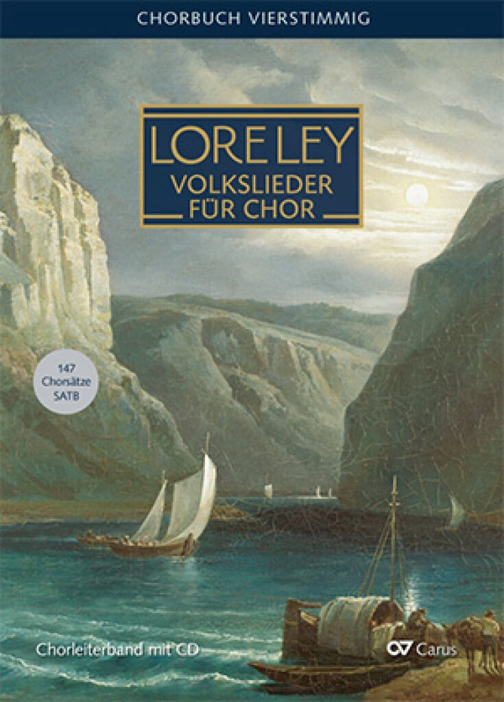 Lore-Ley: Chorbuch Deutsche Volkslieder