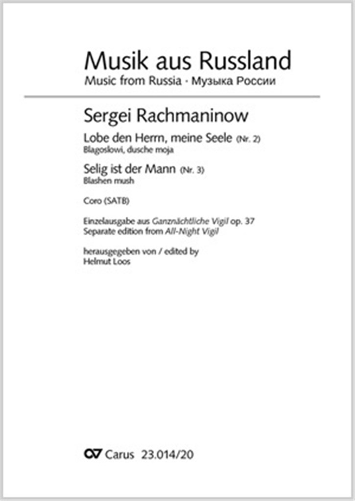 Rachmaninow: Ganznächtliche Vigil, Nr. 2 und 3