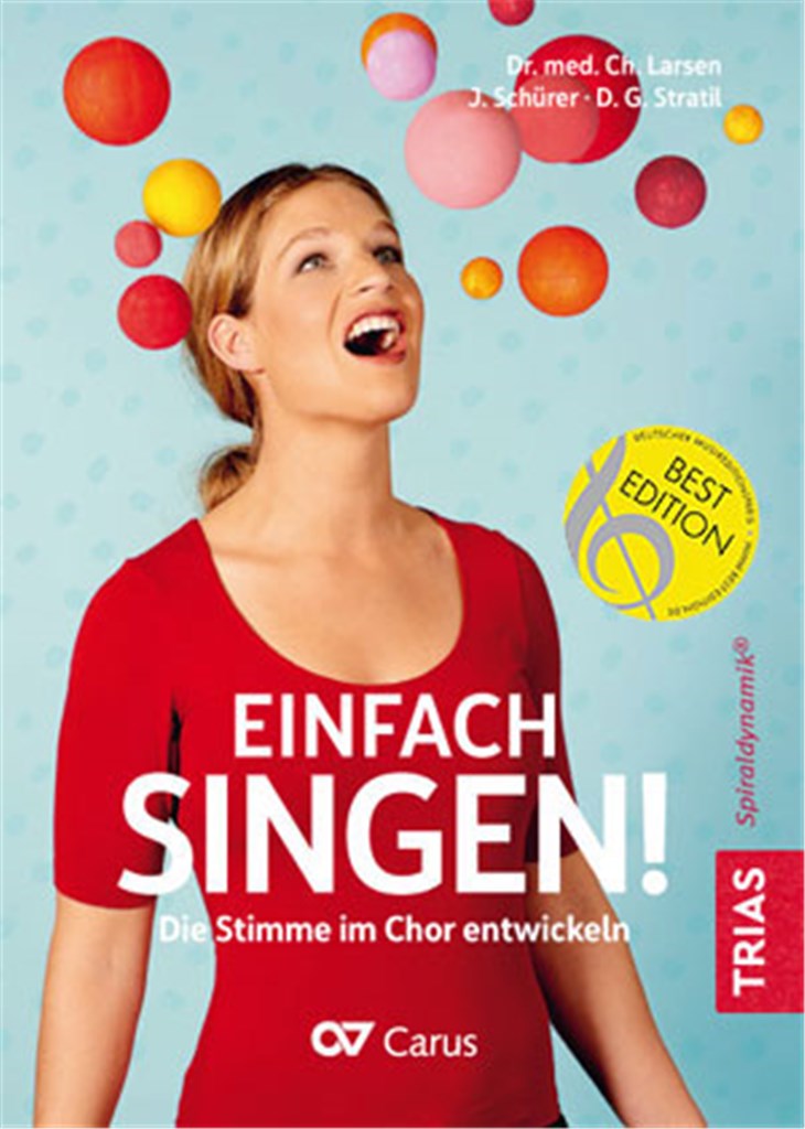 Einfach singen! Die Stimme im Chor entwickeln