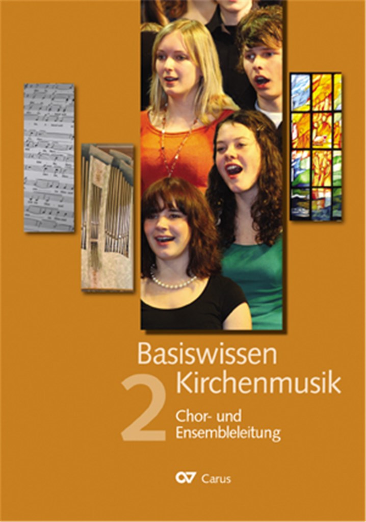 Basiswissen Kirchenmusik [Band 2]