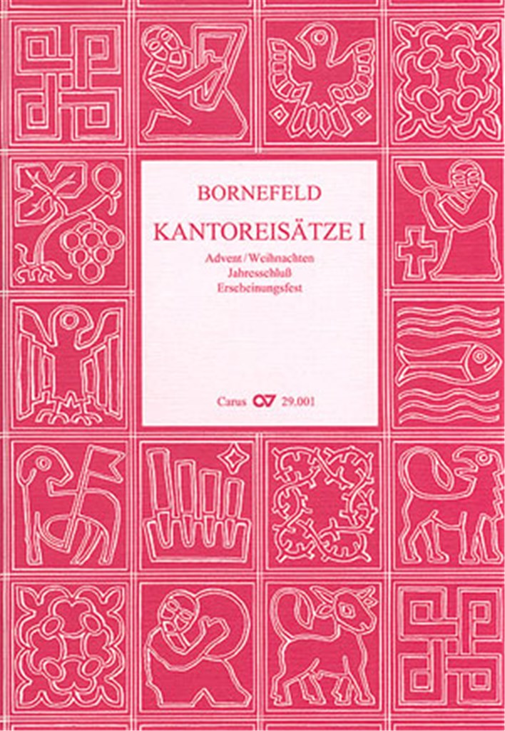 Bornefeld: Kantoreisätze I [Advent und Epiphanias]