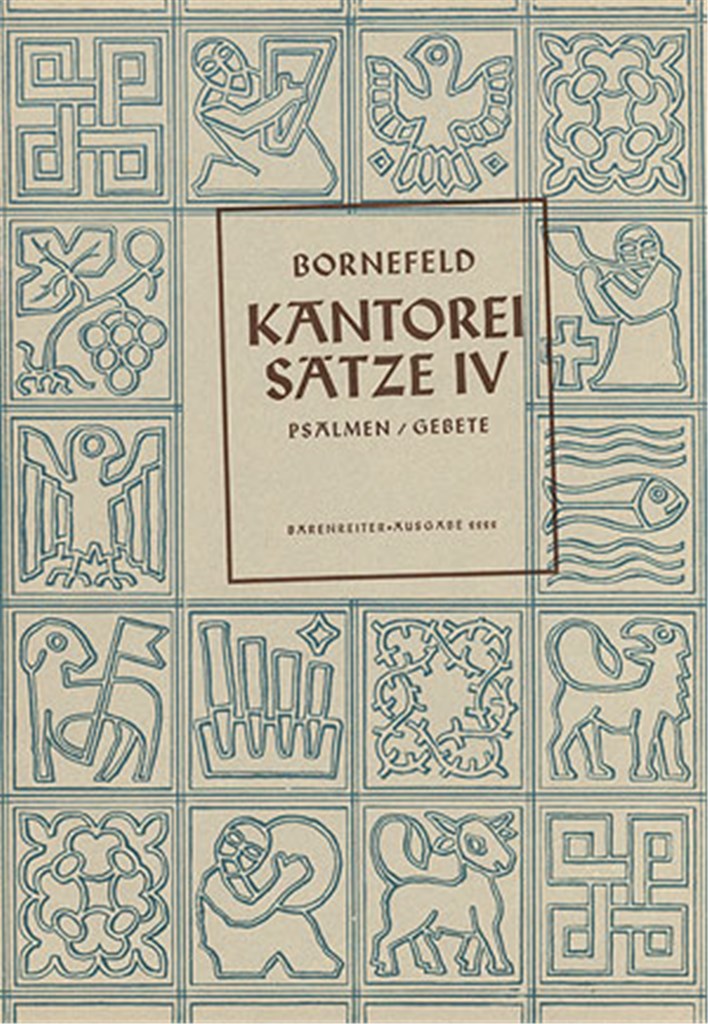 Bornefeld: Kantoreisätze 4 [Psalmen und Gebete]