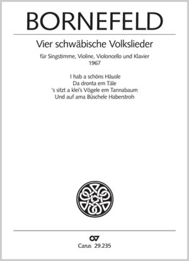 Bornefeld: Vier schwäbische Volkslieder