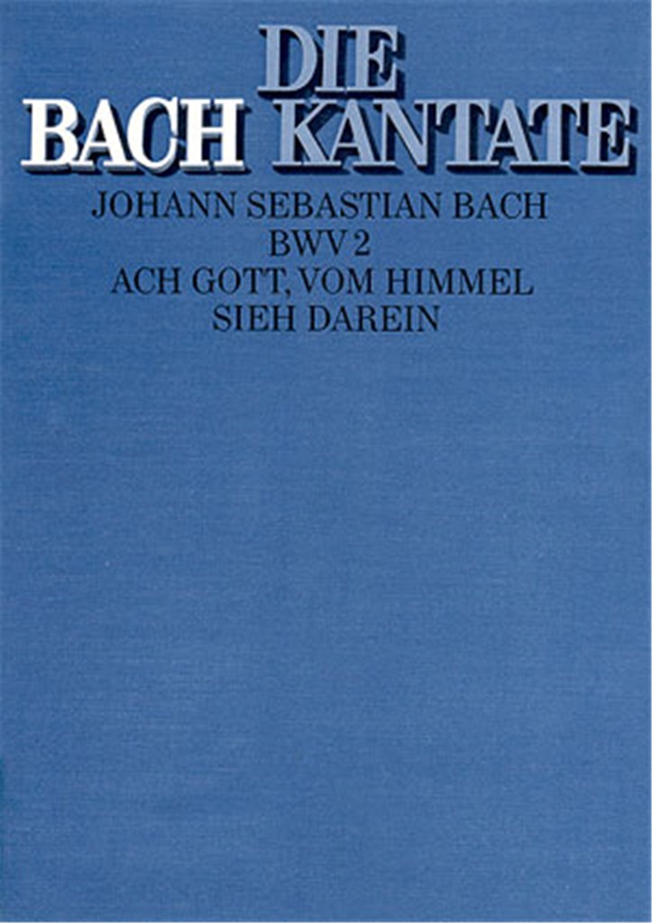 Ach Gott, vom Himmel sieh darein BWV 2