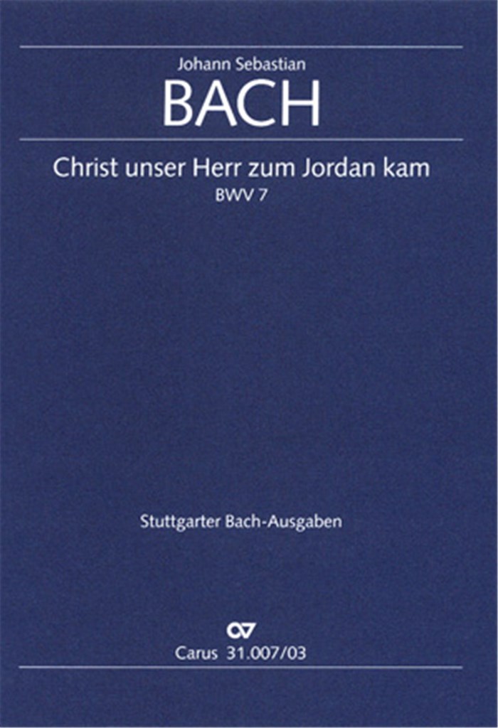 Christ, unser Herr, zum Jordan kam