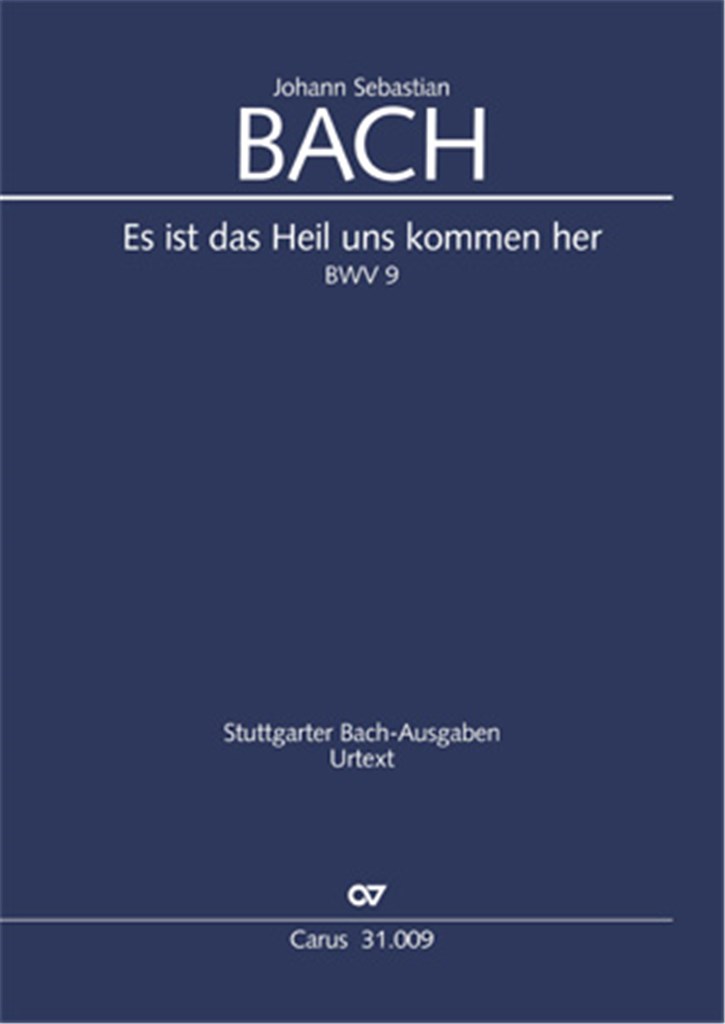 Es ist das Heil uns kommen her