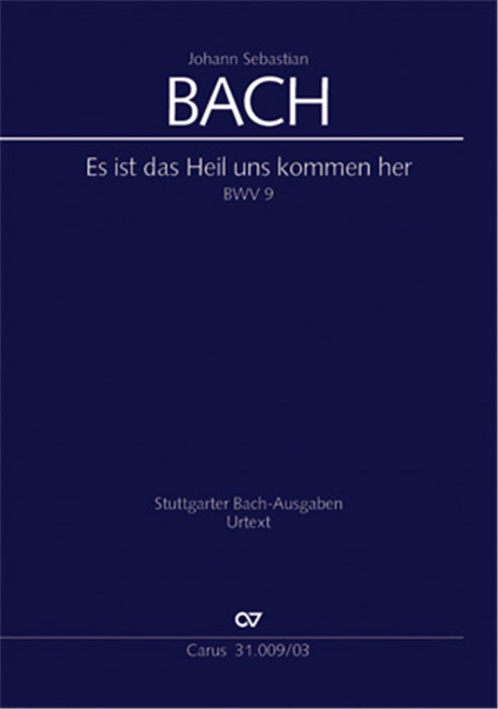 Es ist das Heil uns kommen her