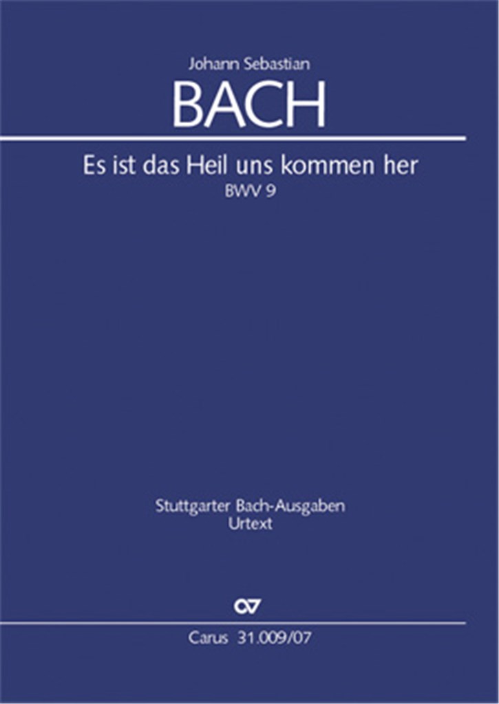Es ist das Heil uns kommen her