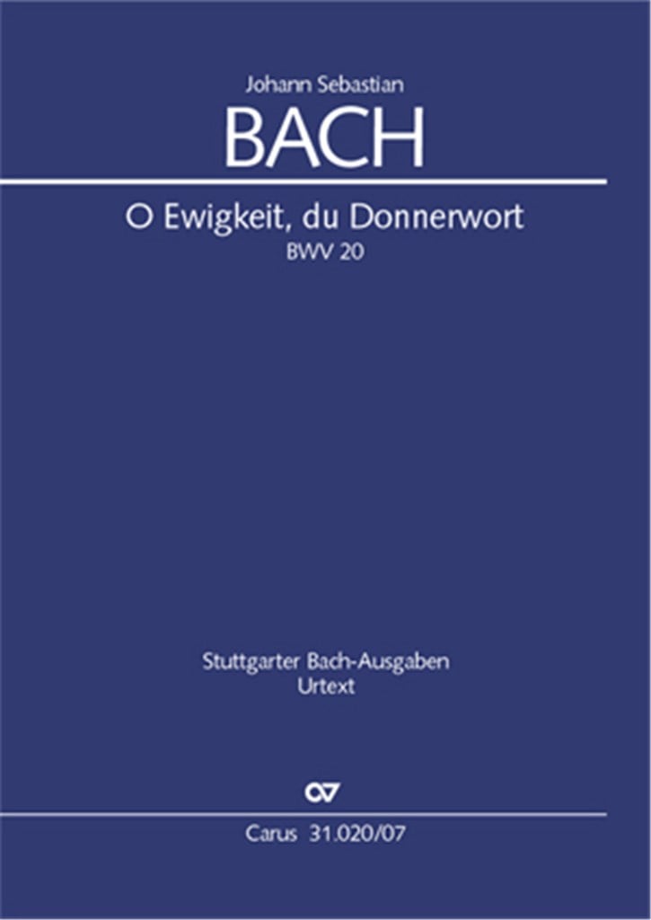 O Ewigkeit, du Donnerwort [I]