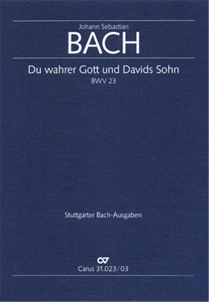 Du wahrer Gott und Davids Sohn [3. Fassung]