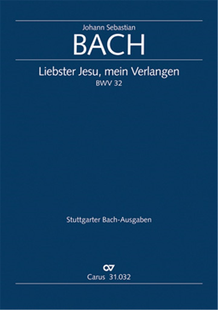 Liebster Jesu, mein Verlangen