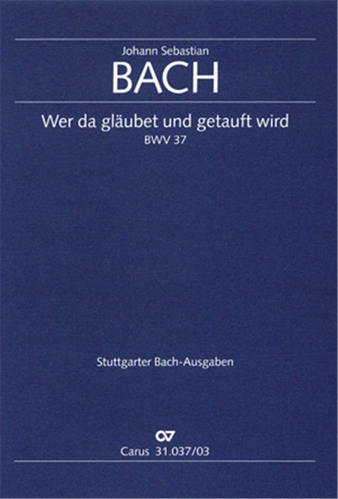 Wer da gläubet und getauft wird