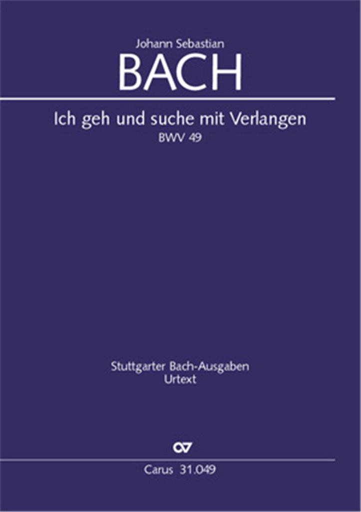 Ich geh und suche mit Verlangen