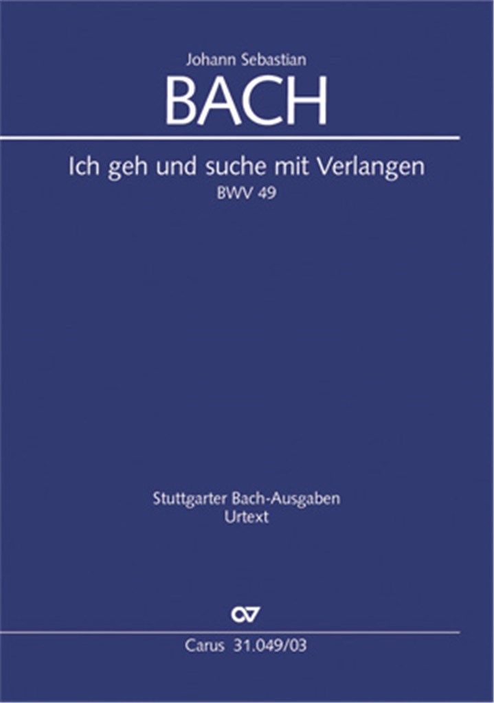Ich geh und suche mit Verlangen