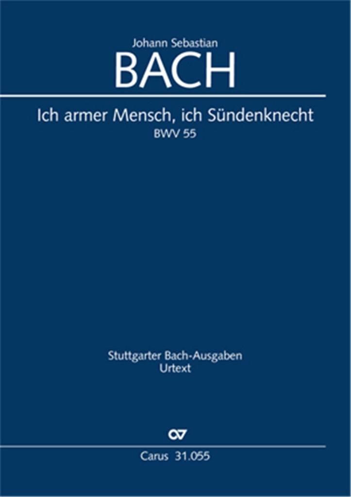 Ich armer Mensch, ich Sündenknecht