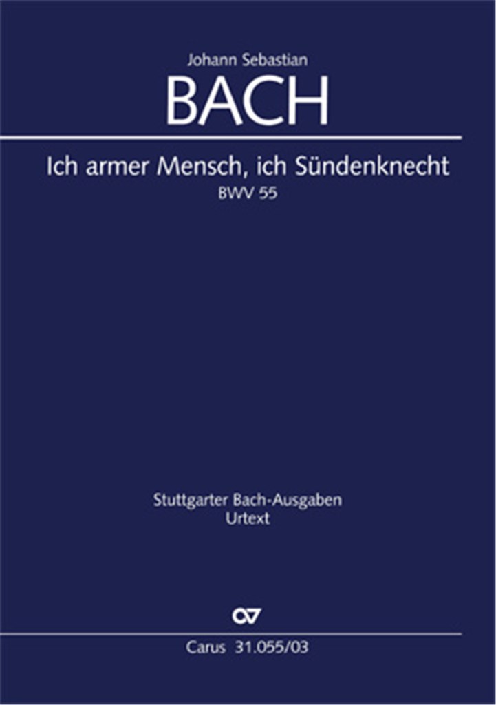 Ich armer Mensch, ich Sündenknecht