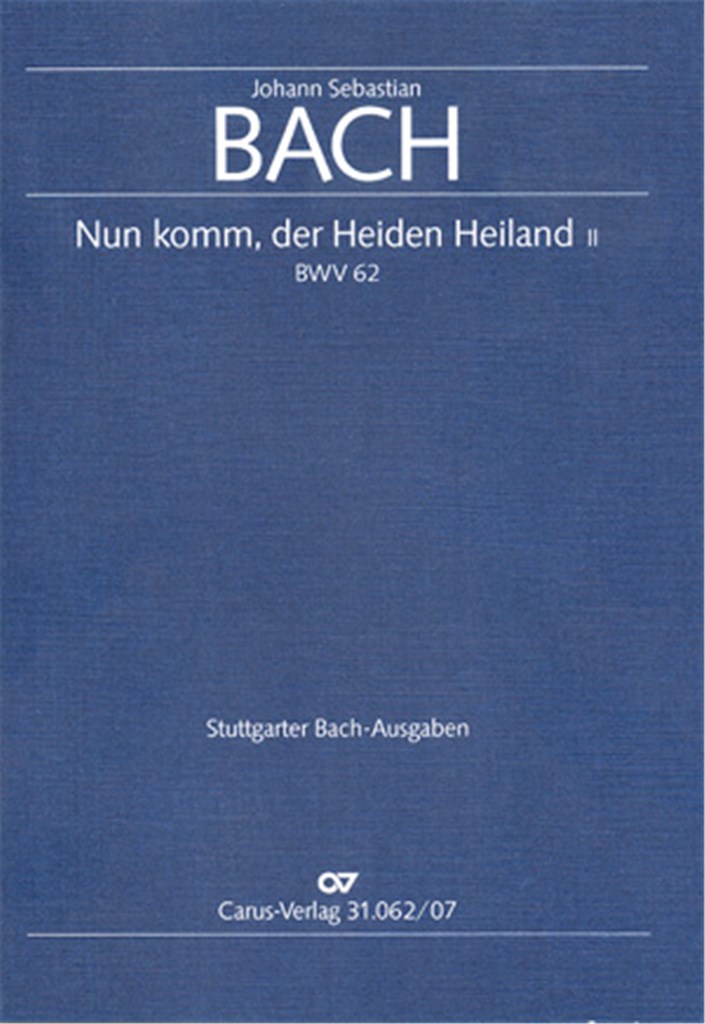 Nun komm, der Heiden Heiland [II]