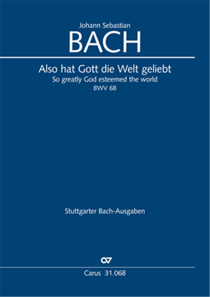 Also hat Gott die Welt geliebt