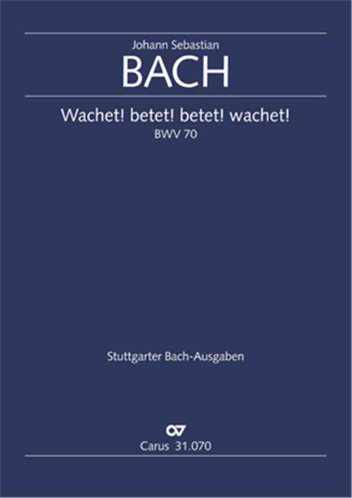 Wachet! betet! betet! wachet!