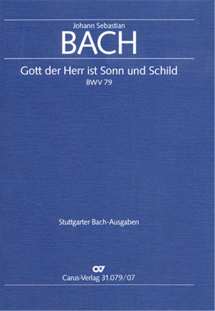Gott, der Herr, ist Sonn und Schild