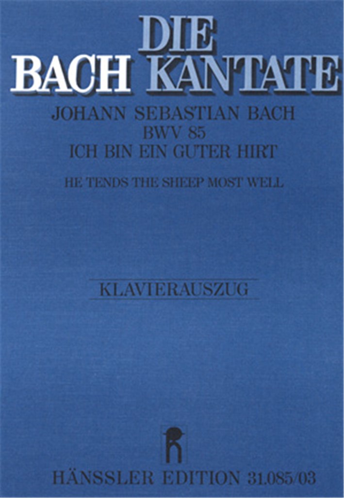 Kantate 085 Ka Ich Bin Ein Guter