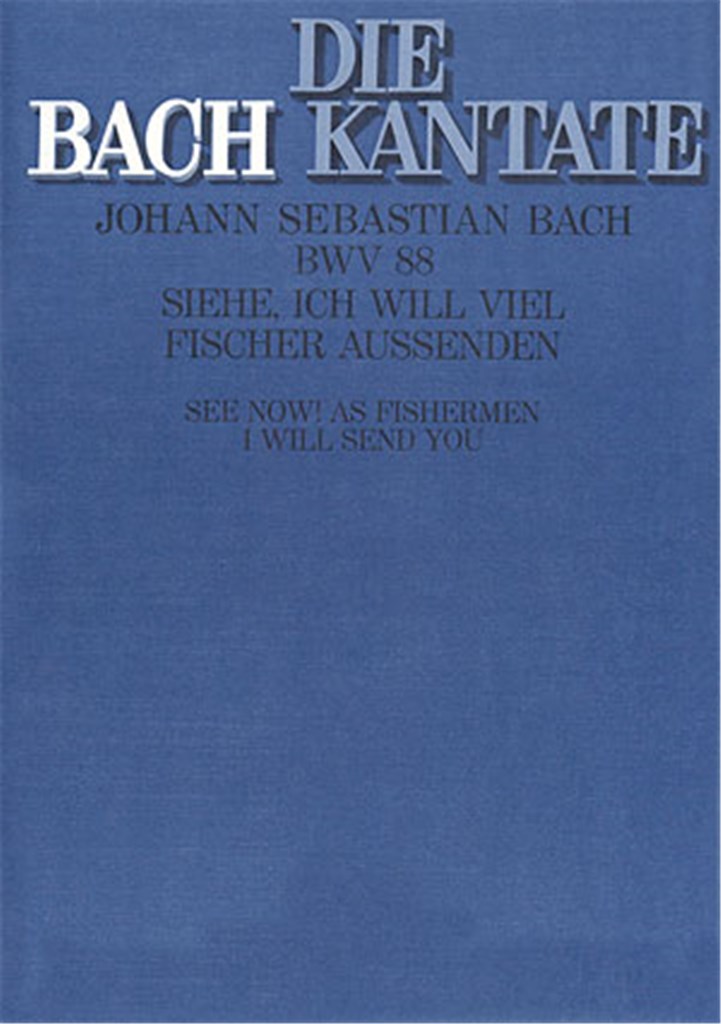 Siehe, ich will viel Fischer aussenden BWV 88
