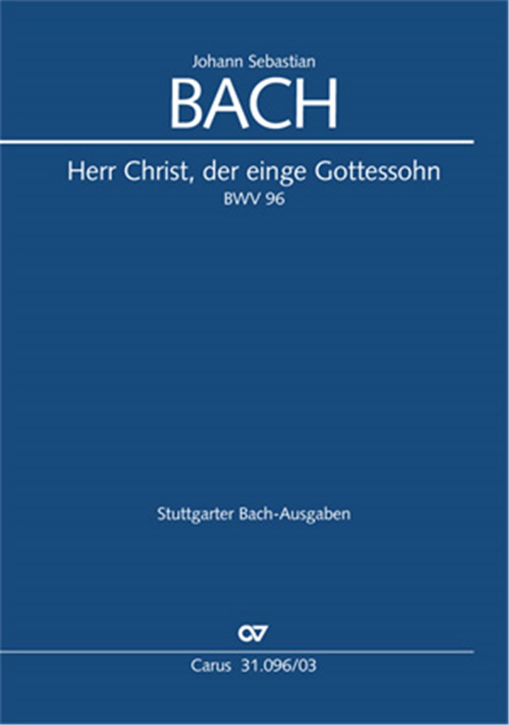 Herr Christ, der einge Gottessohn
