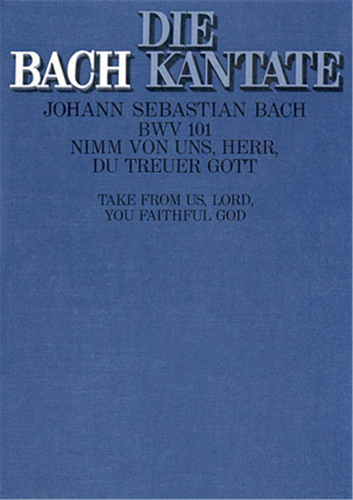 Nimm von uns, Herr, du treuer Gott