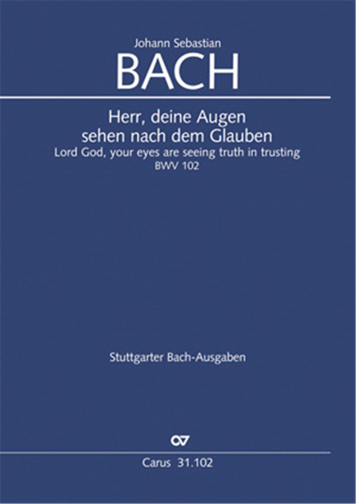 Herr, deine Augen sehen nach dem Glauben
