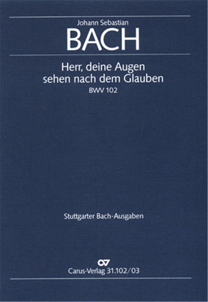 Herr, deine Augen sehen nach dem Glauben