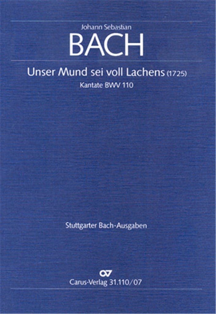 Unser Mund sei voll Lachens BWV 110