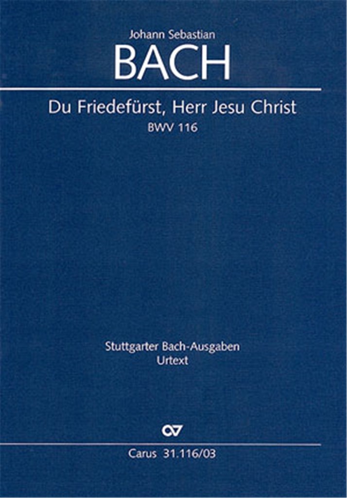 Du Friedefürst, Herr Jesu Christ