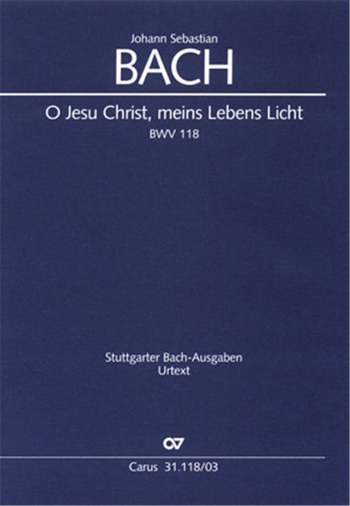 O Jesu Christ, meins Lebens Licht